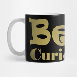 Bee Curious Mug